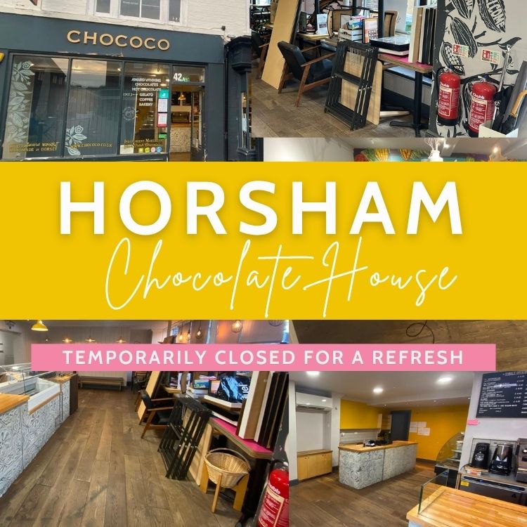Shows collage of photos of current Horsham Chocolate House with text on top to explain store closure for refurbishment