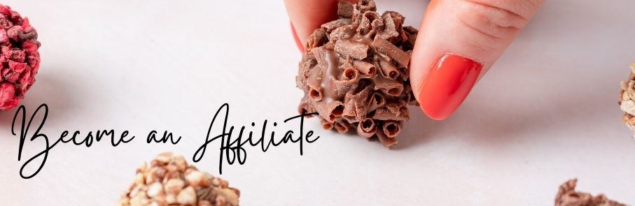 Become an affiliate with chocolate handcrafted truffles